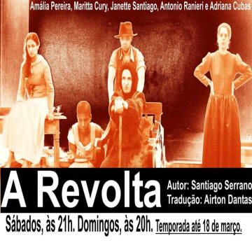 La Revuelta (A Revolta) de Santiago Serrano - Teatro Kaus - Sao Paulo- Brasil 2007